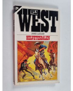 Kirjailijan Jake Logan käytetty kirja Helvetesdalen