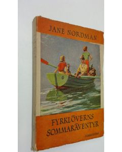 Kirjailijan Jane Nordman käytetty kirja Fyrklöverns sommaräventyr