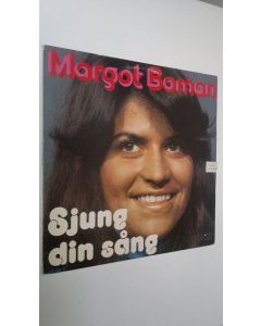 Kirjailijan Margot Boman uusi teos Sjung din sång