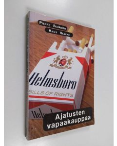 Kirjailijan Pierre Bourdieu käytetty kirja Ajatusten vapaakauppaa