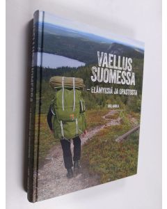 Kirjailijan Joel Ahola käytetty kirja Vaellus Suomessa : elämyksiä ja opastusta