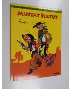 Kirjailijan Franquin käytetty kirja Mustat hatut