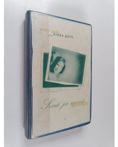 Kirjailijan Peter Pohl käytetty kirja Sinä ja minä ikuisesti