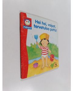 Kirjailijan Beth Wyllyams käytetty teos Hei hei, vaipat, tervetuloa potta!