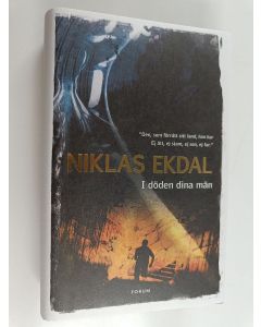 Kirjailijan Niklas Ekdal käytetty kirja I döden dina män