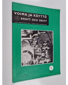 käytetty teos Voima ja käyttö 2/1965 = Kraft och drift 2/1965