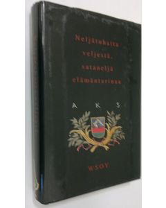 Tekijän Matti ym. Kuusi käytetty kirja Neljätuhatta veljestä, sataneljä elämäntarinaa : AKS:läinen elämäkerrasto