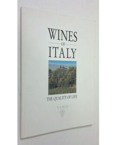 Kirjailijan Burton Anderson käytetty kirja Wines of Italy : Vino, the quality of life