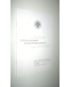 käytetty kirja Millaisin perustein kulttuuriarvoja mitataan?