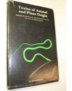 Kirjailijan A. Ym. de Vries käytetty kirja Toxins of animal and plant origin : volume 2
