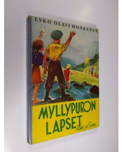 Kirjailijan Esko Honkanen käytetty kirja Myllypuron lapset