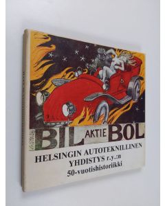 käytetty kirja Helsingin autoteknillinen yhdistys r.y. 50-v. 1932-1982