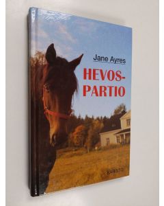 Kirjailijan Jane Ayres käytetty kirja Hevospartio