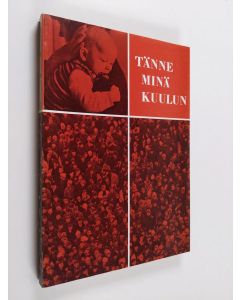 käytetty kirja Tänne minä kuulun