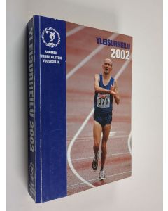 käytetty kirja Yleisurheilu 2002 : Suomen Urheiluliiton vuosikirja