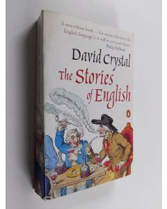 Kirjailijan David Crystal käytetty kirja The stories of English