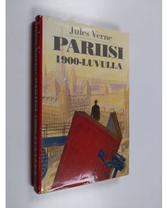 Kirjailijan Jules Verne käytetty kirja Pariisi 1900-luvulla