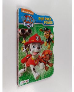 käytetty kirja Paw Patrol : Pup Pack Power