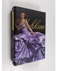 Kirjailijan Anna Godbersen käytetty kirja Hehkua