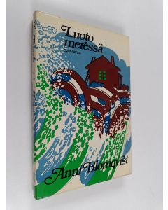 Kirjailijan Anni Blomqvist käytetty kirja Luoto meressä