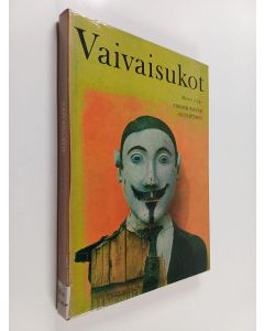 Kirjailijan Markus Leppo käytetty kirja Vaivaisukot = Finnish pauper-sculptures