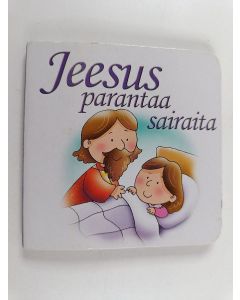 käytetty kirja Jeesus parantaa sairaita