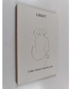 Kirjailijan Carl-Johan Holmlund käytetty kirja Liekit