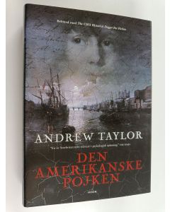 Kirjailijan Andrew Taylor käytetty kirja Den amerikanske pojken