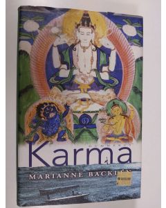 Kirjailijan Marianne Backlen käytetty kirja Karma
