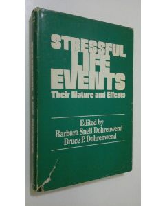Kirjailijan Barbara Snell Dohrenwend käytetty kirja Stressful life events : their nature and effects