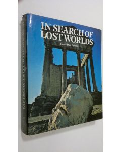 Kirjailijan Henri-Paul Eydoux käytetty kirja In search of lost worlds