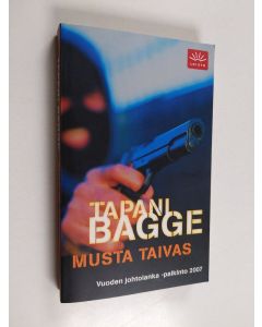 Kirjailijan Tapani Bagge käytetty kirja Musta taivas