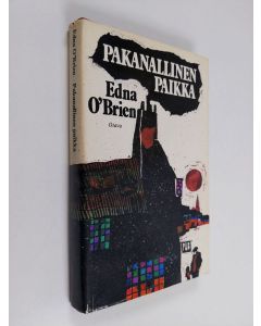 Kirjailijan Edna O'Brien käytetty kirja Pakanallinen paikka
