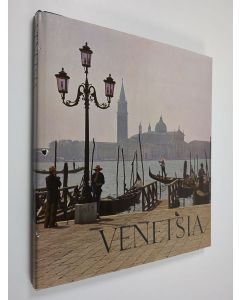Kirjailijan Kurt Otto-Wasow käytetty kirja Venetsia : vetten kaupunki