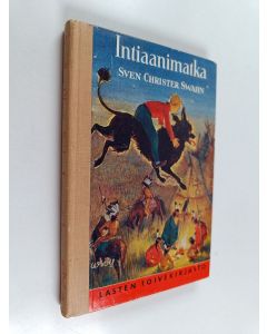 Kirjailijan Sven Christer Swahn käytetty kirja Intiaanimatka
