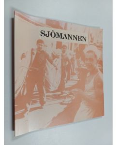 käytetty kirja Seminariet sjömannen : från livsform till yrke