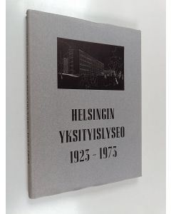 käytetty kirja Helsingin yksityislyseo 1923-1973