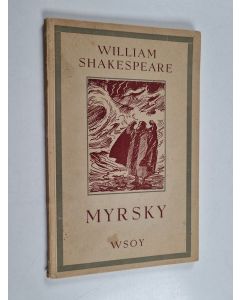 Kirjailijan William Shakespeare käytetty kirja Myrsky