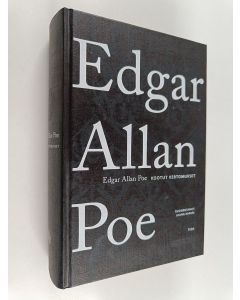 Kirjailijan Edgar Allan Poe käytetty kirja Kootut kertomukset