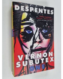 Kirjailijan Virginie Despentes käytetty kirja Vernon Subutex one