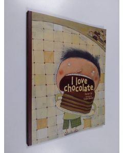 Kirjailijan Davide Cali käytetty kirja I Love Chocolate