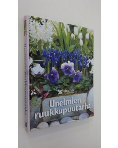Kirjailijan Sinikka Neuvonen käytetty kirja Unelmien ruukkupuutarha