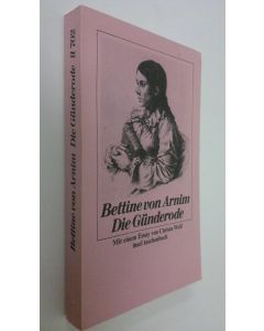 Kirjailijan Bettine von Arnim käytetty kirja Die Gunderode