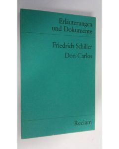 Kirjailijan Friedrich Schiller käytetty kirja Don Carlos