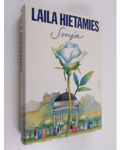 Kirjailijan Laila Hietamies käytetty kirja Sonja