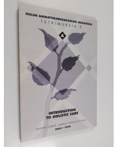 käytetty kirja Introduction to holistic care