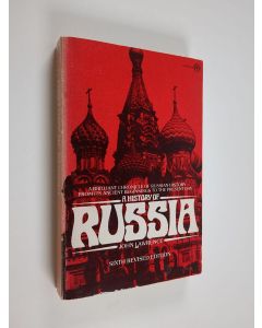 Kirjailijan John T. Lawrence käytetty kirja The History of Russia