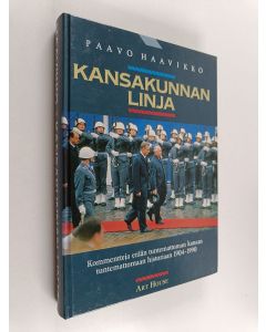 Kirjailijan Paavo Haavikko käytetty kirja Kansakunnan linja