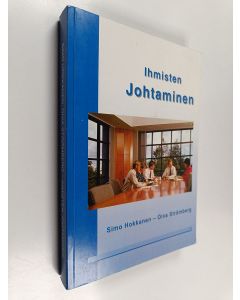 Kirjailijan Simo Hokkanen & Oiva Strömberg käytetty kirja Ihmisten johtaminen
