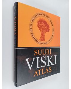 Kirjailijan Dave Broom käytetty kirja Suuri viskiatlas